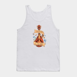 Bard to the Bone Tank Top